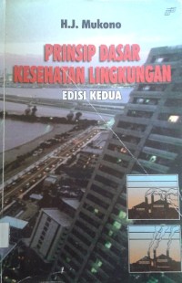 Prinsip Dasar Kesehatan Lingkungan