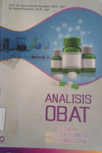 Analisis Obat : Secara Spektrofotometri dan Kromatografi