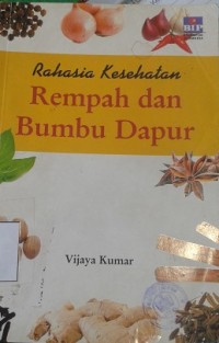 Rahasia Kesehatan Rempah dan Bumbu Dapur