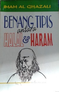 Benang Tipis antara Halal & Haram