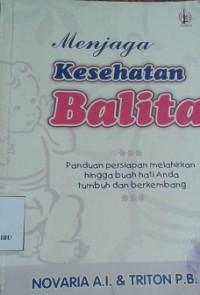 Menjaga Kesehatan Balita