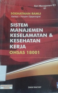 Sistem Manajemen Keselamatan & Kesehatan Kerja OHSAS 18001