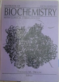 Textbook of Biochemistry with Clinical Correlations