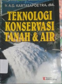 Teknologi Konservasi Tanah & Air