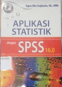 Aplikasi Statistik dengan SPSS