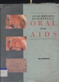 Atlas Berwarna Manifestasi Oral dari AIDS