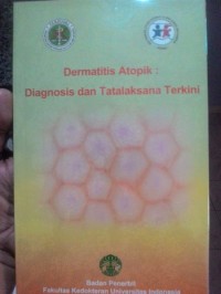 Dermatitis Atopik : Diagnosis dan Tatalaksana Terkini