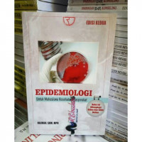 Epidemiologi untuk Mahasiswa Kesehatan Masyarakat