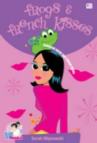 Frogs & French Kisses