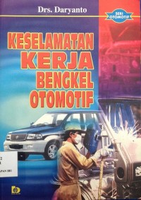 Keselamatan Kerja Bengkel Otomotif