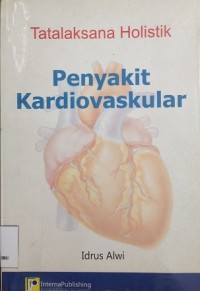 Tatalaksana Holistik : Penyakit Kardiovaskular