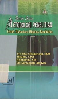 Metodologi Penelitian Untuk Mahasiswa Diploma Kesehatan