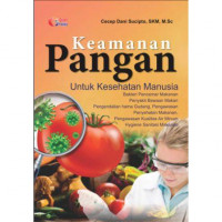 Keamanan Pangan untuk Kesehatan Manusia