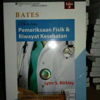 BATES; Buku Saku Pemeriksaan Fisik & Riwayat Kesehatan