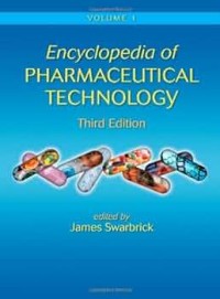 Encyclopedia of Pharmaceutical Technology  Vol. 3