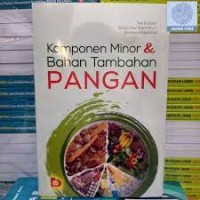 Komponen Minor & Bahan Tambahan Pangan