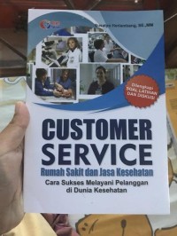 Customer Service Rumah Sakit dan Jasa Kesehatan