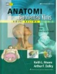 Anatomi Berorientasi Klinis Jil. 3