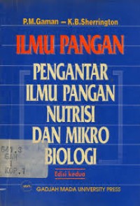 Ilmu Pangan: Pengantar Ilmu Pangan, Nutrisi dan Mikrobiologi