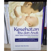 Kesehatan Ibu dan Anak