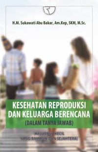 Kesehatan Reproduksi dan Keluarga Berencana