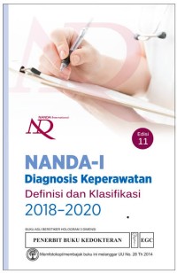 NANDA-I Diagnosis Keperawatan ; Definisi dan Klasifikasi 2018-2020