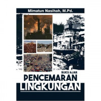 Buku Ajar Pencemaran Lingkungan