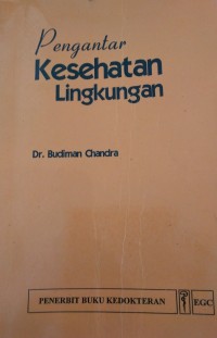 Pengantar Kesehatan Lingkungan