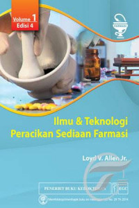 Ilmu & Teknologi Peracikan Sediaan Farmasi Vol. 1