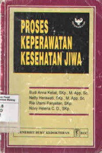 Proses Keperawatan Kesehatan Jiwa